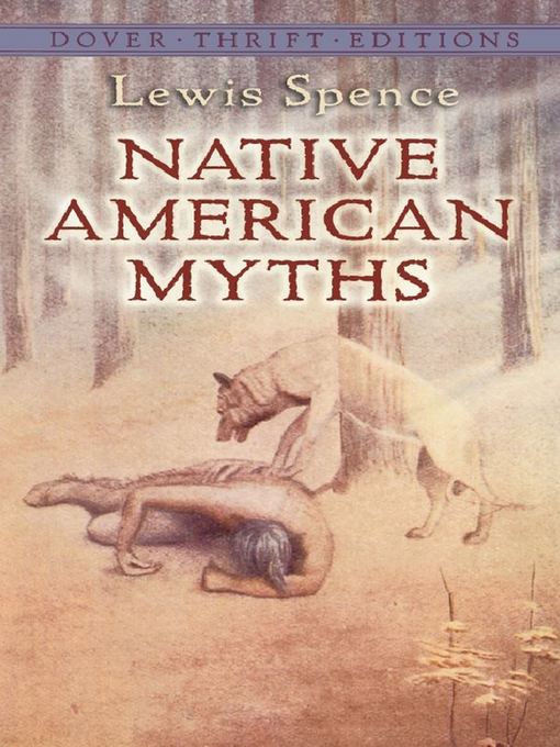 Title details for Native American Myths by Lewis Spence - Available